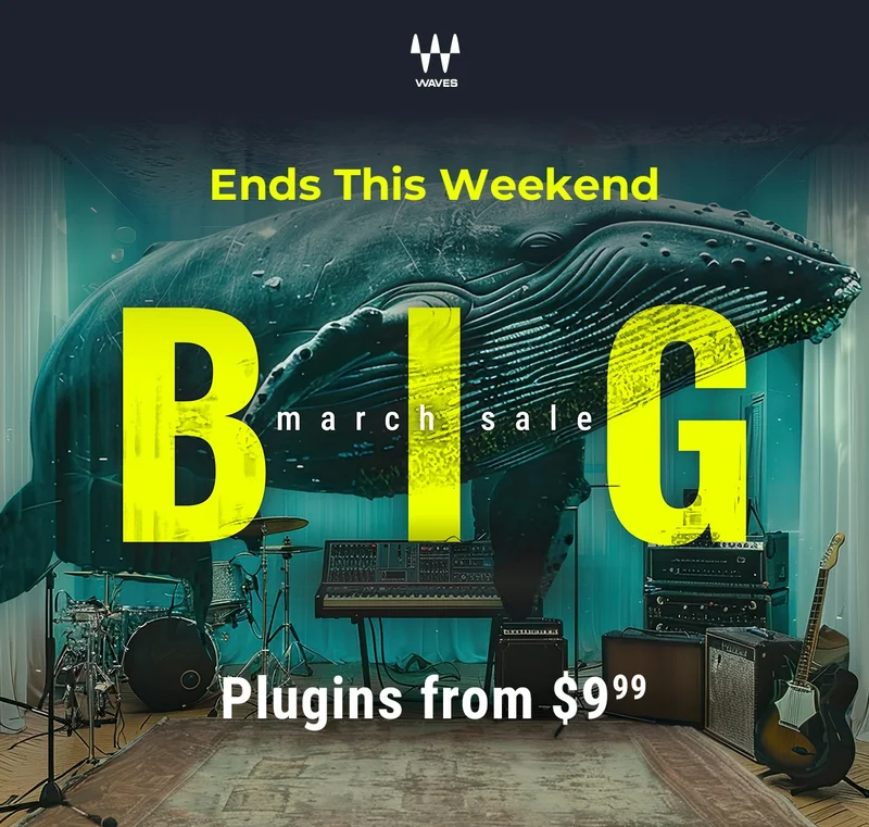 The BIG March Sale is here - Plugins from $9.99