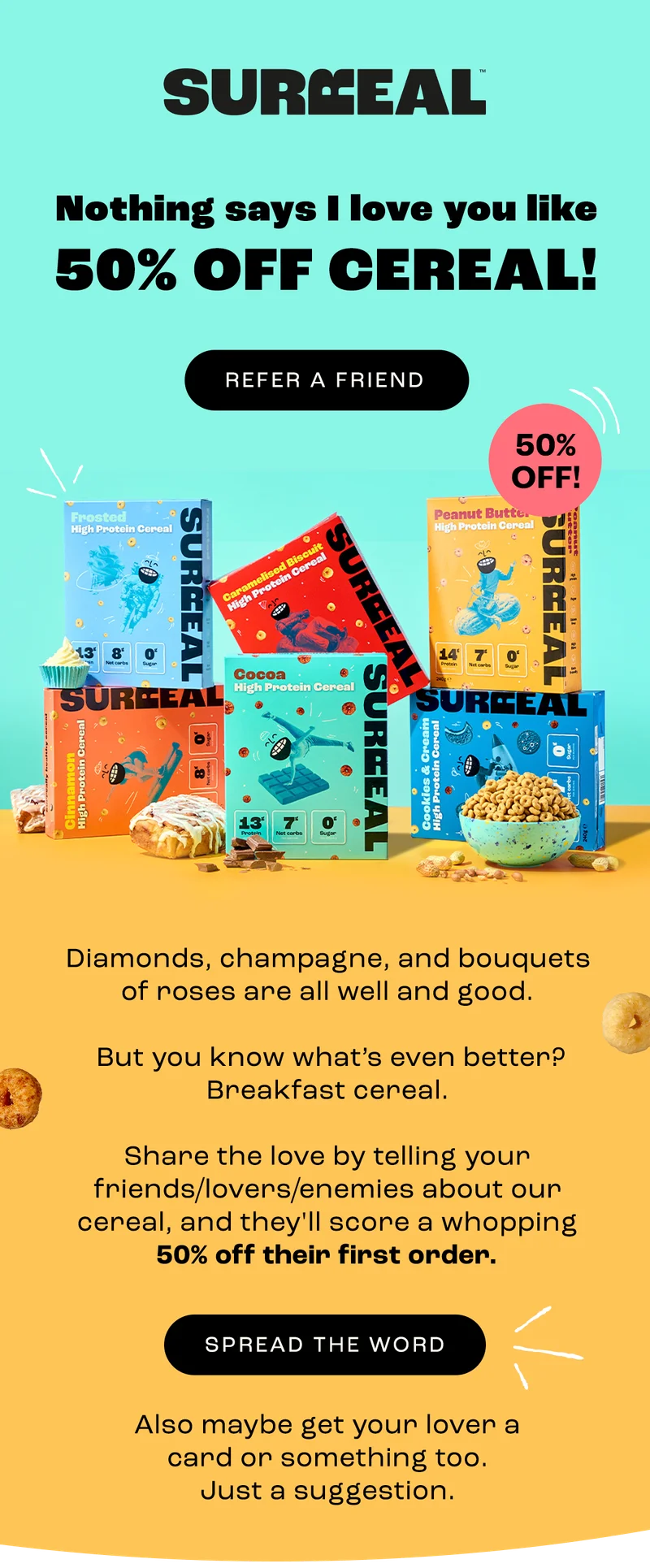 Nothing says i love you like 50% off cereal!