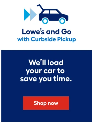 Lowe's and Go with Curbside Pickup