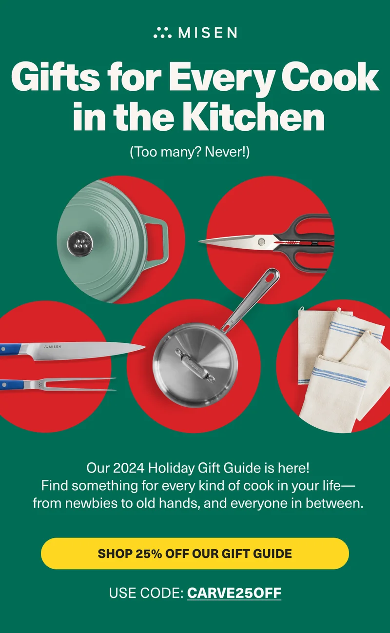 Misen. Shop gifts for every type of cook. Save 25% with code: discount code