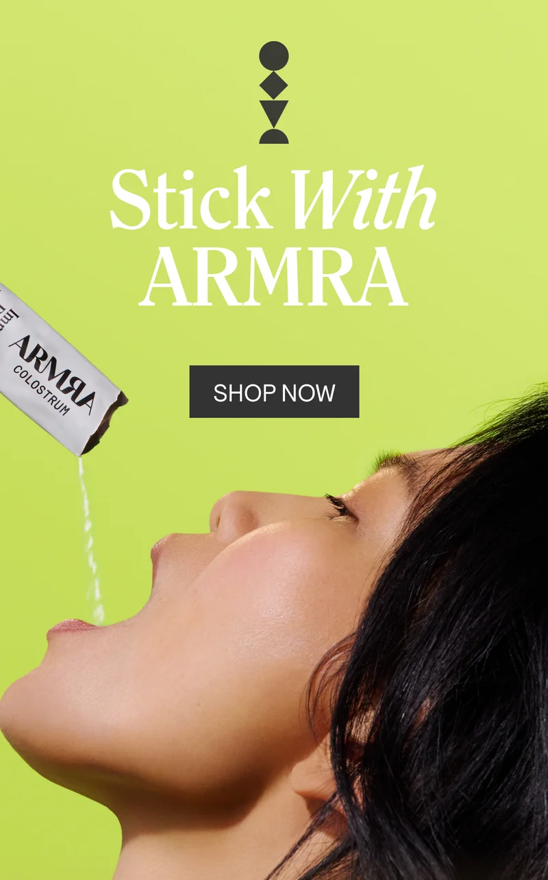 Stick With ARMRA. Shop Now