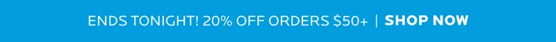 Shop 20% off orders $50+