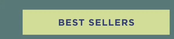 SHOP BEST SELLERS