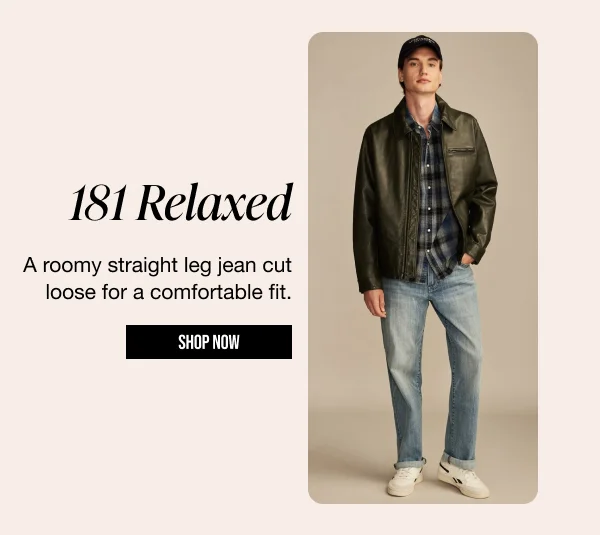 181 Relaxed Shop Now