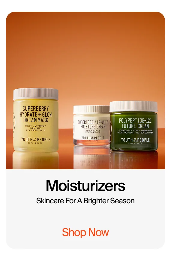 Moisturizers