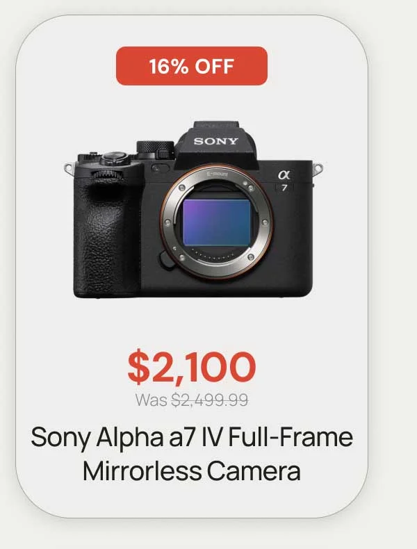 16% off - $2100 was $2499.99 Sony alpha a7 IV full-frame mirrorless camera