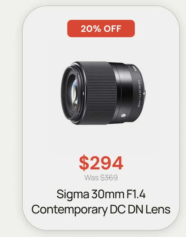 20% OFF - $294 was $369 Sigma 30mm f1.4 contemporary DC DN Lens