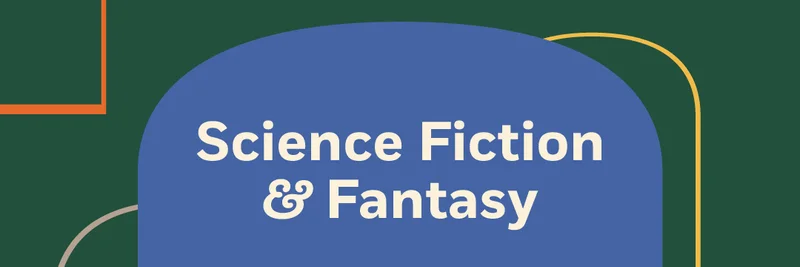 Science Fiction & Fantasy