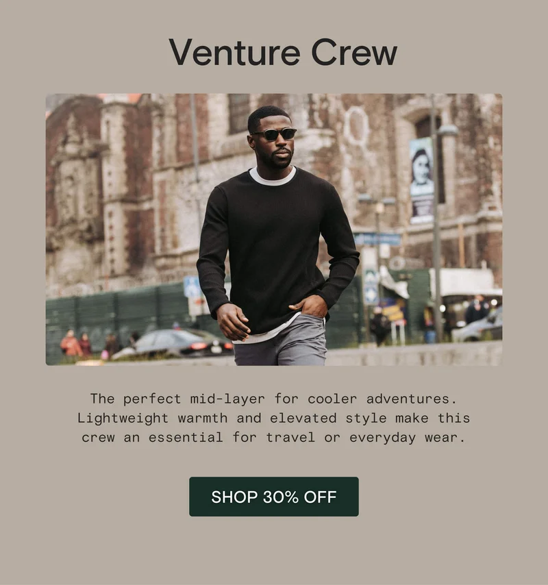 Venture Crew: The perfect mid-layer for cooler adventures. Lightweight warmth and elevated style make this crew an essential for travel or everyday wear.