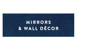 mirrors and wall decor