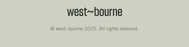 west~bourne 2025. All rights reserved.