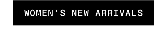 Women's New Arrivals