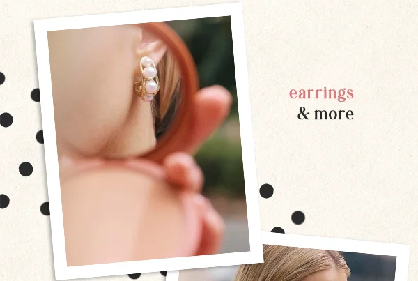 Earrings and more