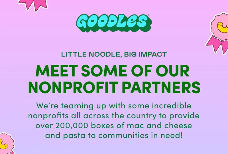 GOODLES | LITTLE NOODLE, BIG IMPACT