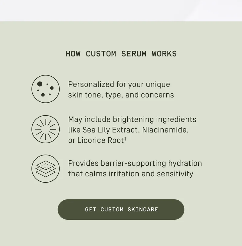 Get custom skincare