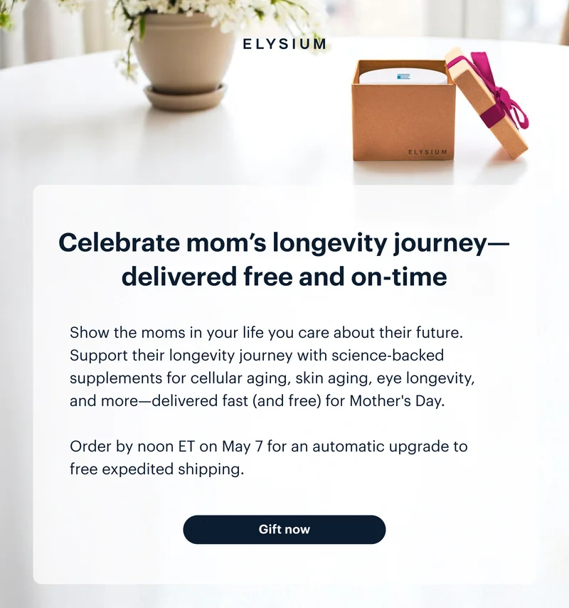 ELYSIUM | Celebrate mom’s longevity journey—delivered free and on-time | Gift now