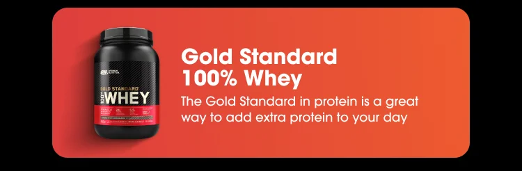 Gold Standard 100% Whey The Gold Standard in protein is a great way to add extra protein to your day