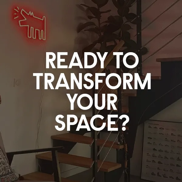 r: Ready to transform your space?