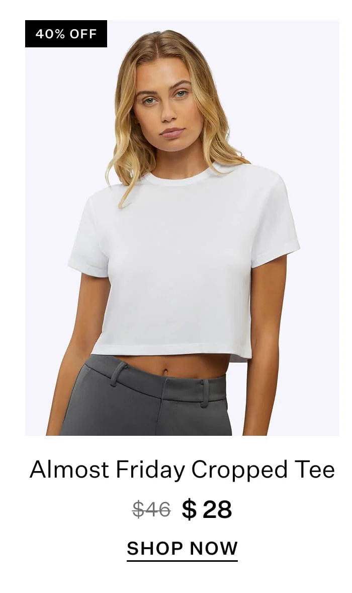 Almost Friday Cropped Tee