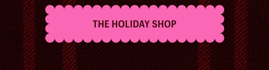 The Holiday Shop