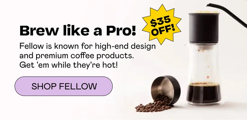 Brew like a Pro | SHOP FELLOW