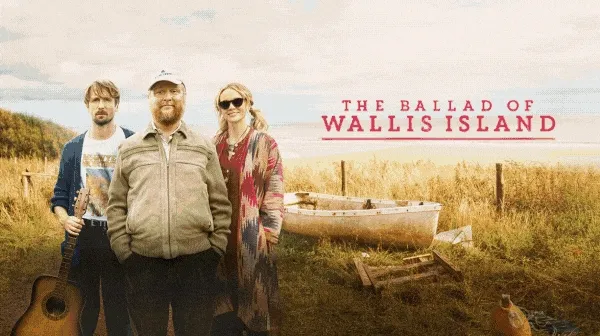 The Ballad of Wallis Island - Feels like a warm hug - Los Angeles Times