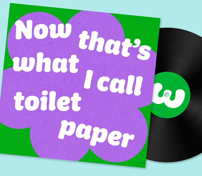 Now that's what I call toilet paper