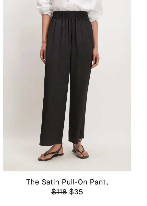 The Satin Pull-On Pant
