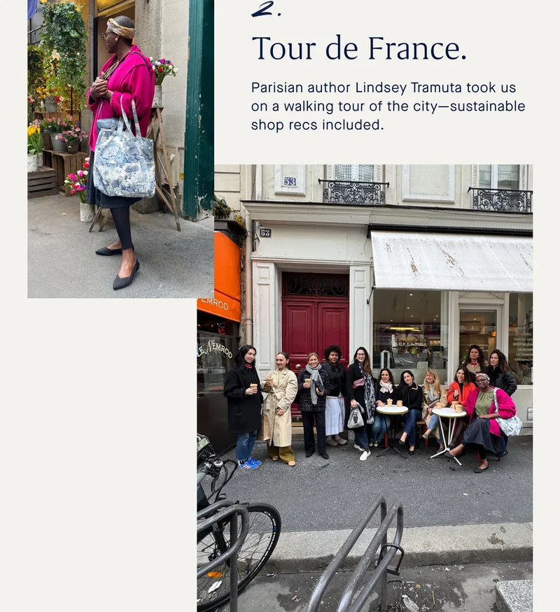 2. Tour de France. Parisian author Lindsey Tramuta took us on walking tour of the cityβsustainable shop recs included. 2. Tour de France. Parisian author Lindsey Tramuta took us on walking tour of the cityβsustainable shop recs included.