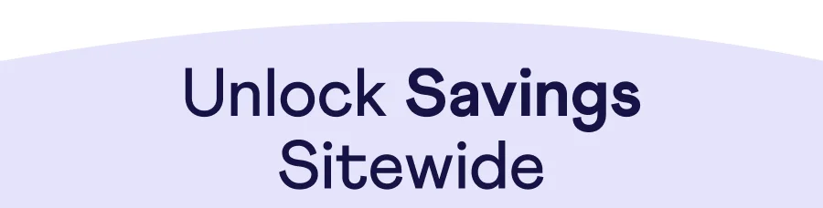 Text: Unlock Savings Sitewide