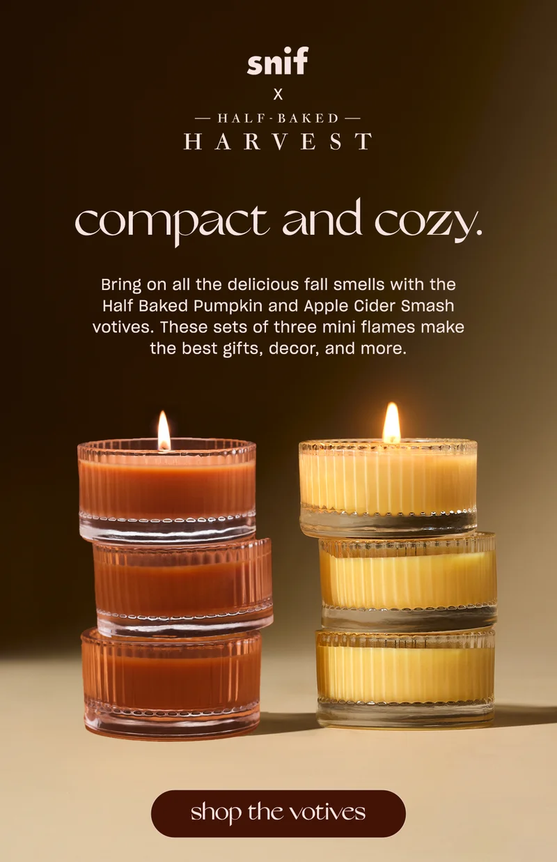 Bring on all the delicious fall smells with the Half Baked Pumpkin and Apple Cider Smash votives. These sets of three mini flames make the best gifts, decor, and more.