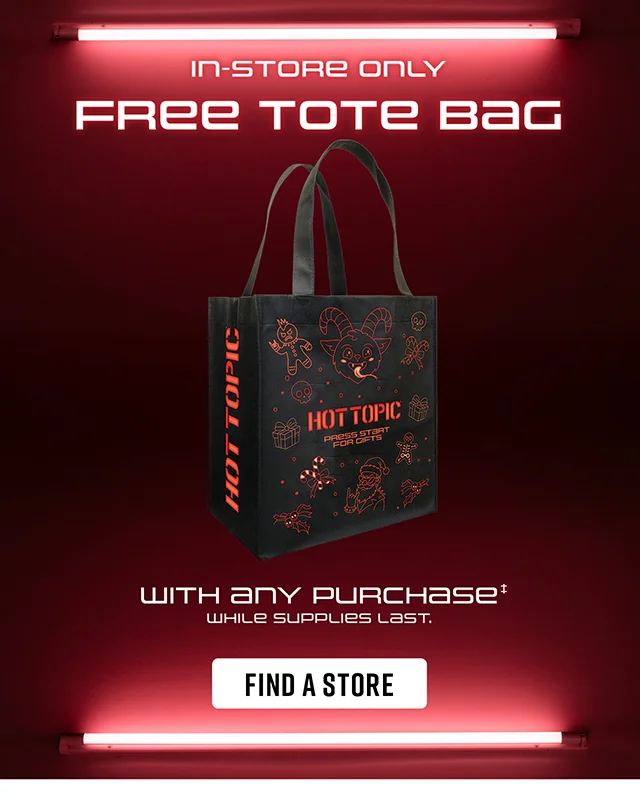 In-Store Only. Free Tote Bag With Any Purchase. While Supplies Last. Find a Store
