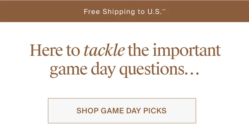 Shop game day picks.