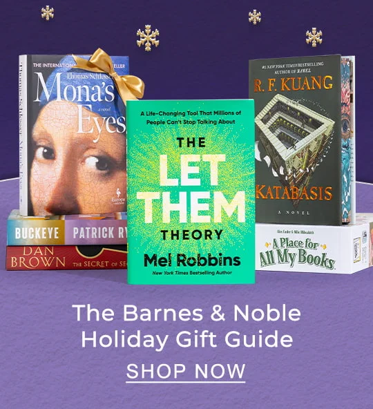 The Barnes & Noble Holiday Gift Guide - SHOP NOW