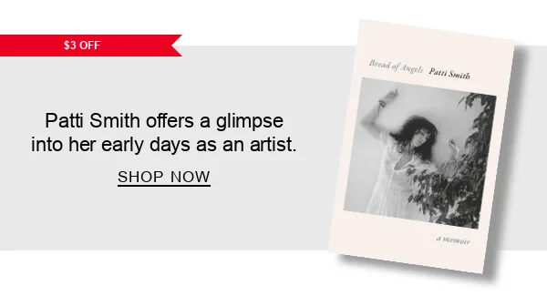 [$3 OFF] BOOK | Bread of Angels: A Memoir : Patti Smith offers a glimpse into her early days as an artist  - SHOP NOW