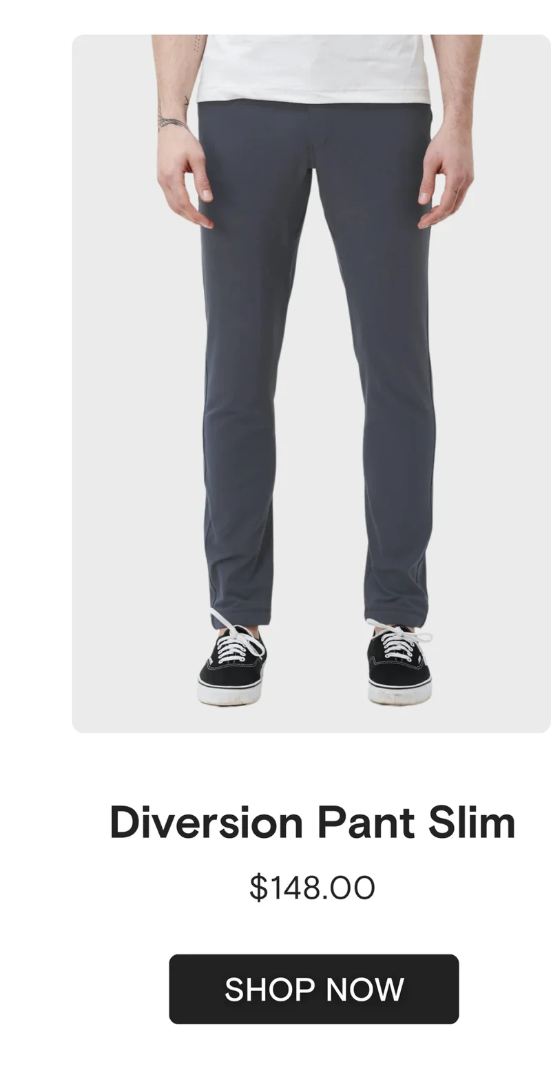 Diversion Pant Slim