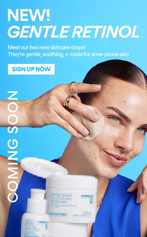 NEW GENTLE RETINOL EARLY ACCESS SIGN UP