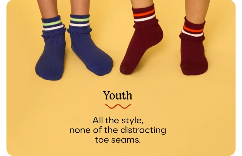 Youth All the style, none of the distracting toe seams.