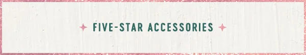 five star accessories