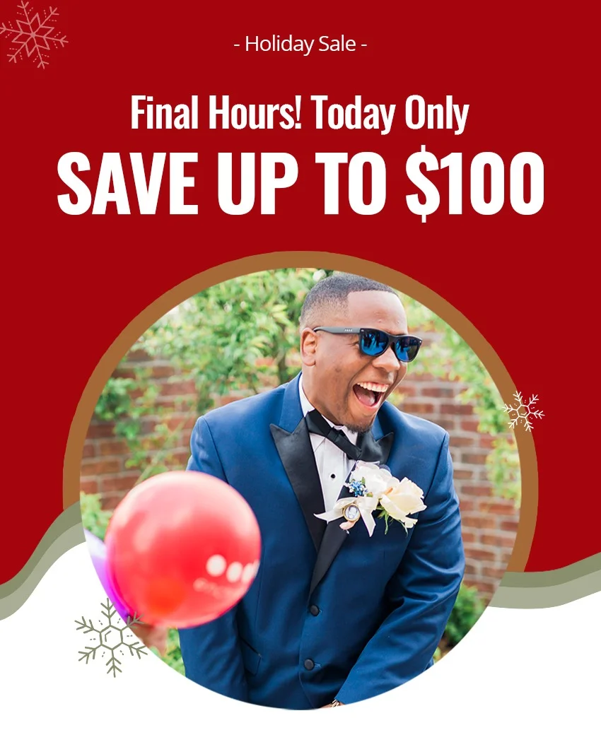 Final Hours! Today only SAVE UP TO $100