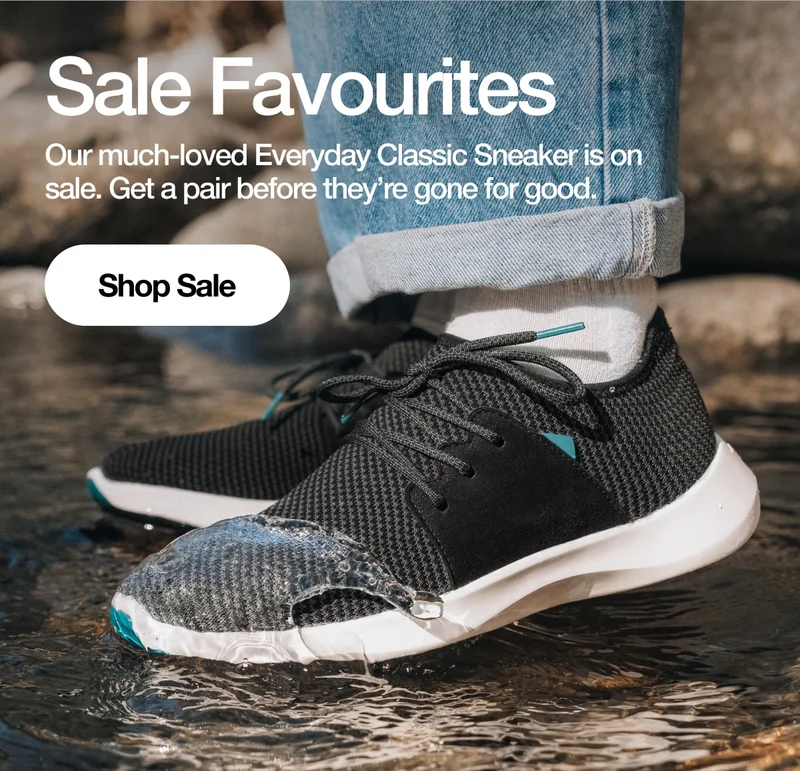 Sale Favourites. Our much-loved Everyday Classic Sneaker is on sale. Get a pair before they’re gone for good. Shop Sale.