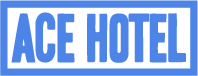 Ace Hotel