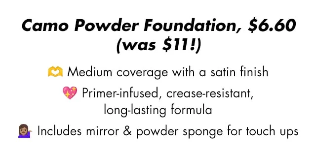 Medium coverage with a satin finish