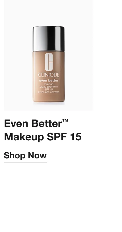 Even Better™ Makeup SPF 15 Shop Now