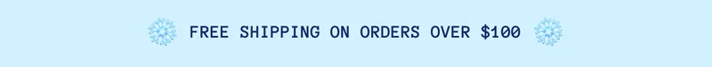FREE SHIPPING ON ORDER OVER $100