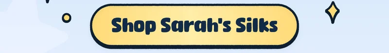 Shop Sarah's Silks