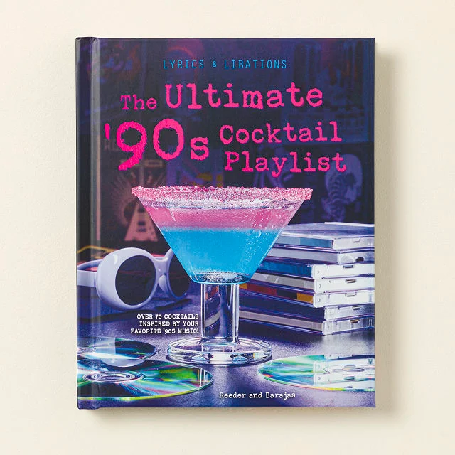 The Ultimate 90’s Cocktail Playlist