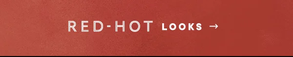 red hot looks