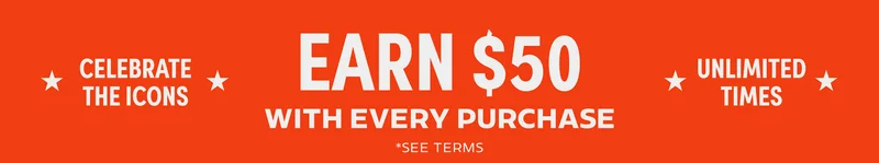 Earn $50 with every purchase Earn $50 with every purchase