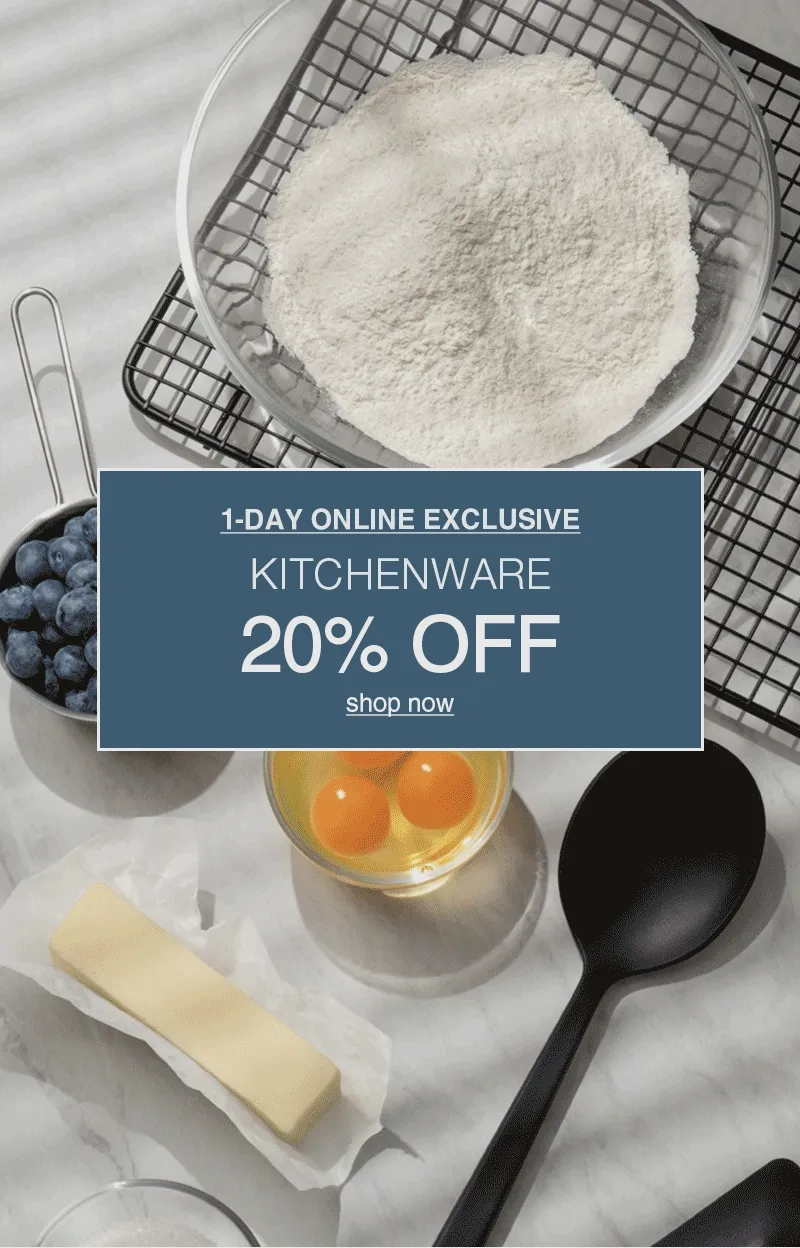 Shop 20% Off Kitchenware Today Online Only!